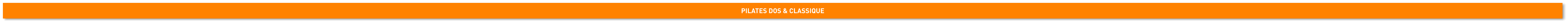 PILATES DOS & CLASSIQUE